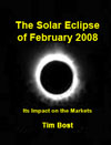 The Solar Eclipse of February 2008: Its Impact on the Markets